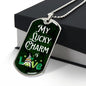 My Lucky Charm is Love - Dog Tag Necklace