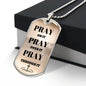 Pray on it - Dog Tag Chain