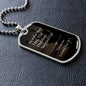 Dad that stepped up - Dog Tag Chain