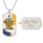 I am bigger than my fears - Dog Tag