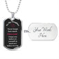 To My Daughter - Believe in yourself - Dog Tag