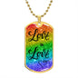 Love is Love - Dog Tag Necklace
