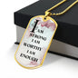 I am - Dog Tag Necklace