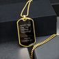 Dad that stepped up - Dog Tag Chain