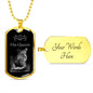 Dog Tag - His Queen