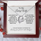 To My Loving Wife - Never Forget I Love You