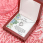 To My daughter: Forever Love Necklace