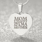 Mom, Mommy, Mama, Mother - Engraved Heart Necklace