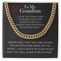 To My Grandson - Cuban Link