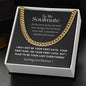 To My Soulmate - Cuban Link Chain