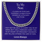 To My Son - Suddenly a Man - Cuban Link Chain
