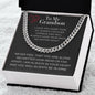To My Grandson - Cuban Link