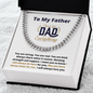 To My Father - Always Here - Cuban Link Chain