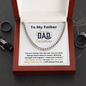 To My Father - Always Here - Cuban Link Chain