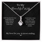 To my beautiful wife - Never Ending Love