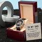 To My Dad - Father's Day Watch