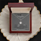 To My Daughter : Endless Possibilities Necklace
