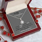To My Daughter : Endless Possibilities Necklace