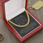 To My Son - Never Alone Cuban Link