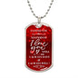 I Love you Still - Dog Tag Necklace