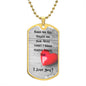 I would always choose you - Dog Tag Necklace