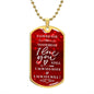 I Love you Still - Dog Tag Necklace
