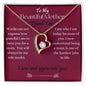 To My Beautiful Mother. Thank You - Forever Love Necklace