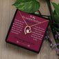 To My Beautiful Mother. Thank You - Forever Love Necklace