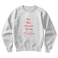 Tis' The Season To Be Broke - Holiday Sweatshirt