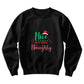 Nice Until Proven Naughty - Sweatshirt