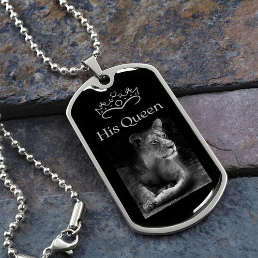 Dog Tag - His Queen