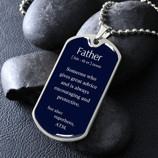 Father - Dog Tag