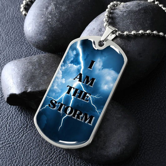 I am the storm - Dog Tag
