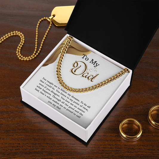 To My Dad - Unconditional Love - Cuban Link Chain