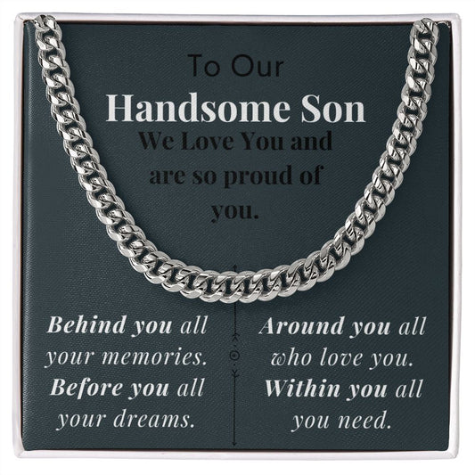 To our handsome son - Cuban Link