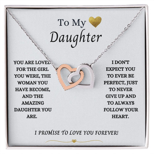 To My Daughter - You are Loved