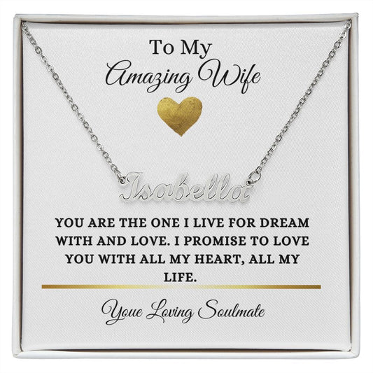 To My Amazing Wife - Custom Name Necklace