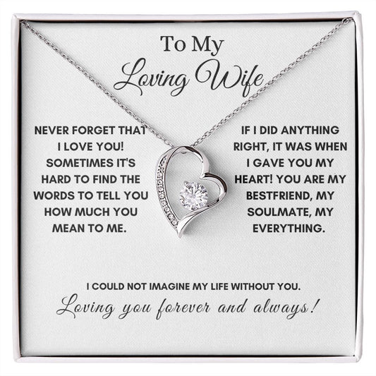 To My Loving Wife - Never Forget I Love You